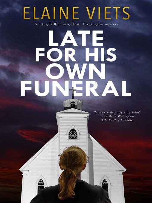 Title details for Late for His Own Funeral by Elaine Viets - Available